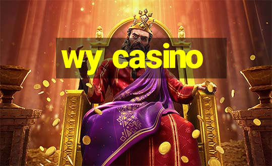 wy casino