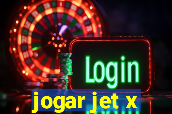 jogar jet x