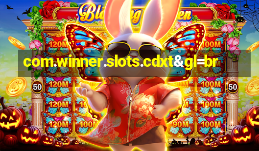 com.winner.slots.cdxt&gl=br