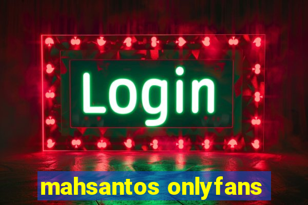 mahsantos onlyfans