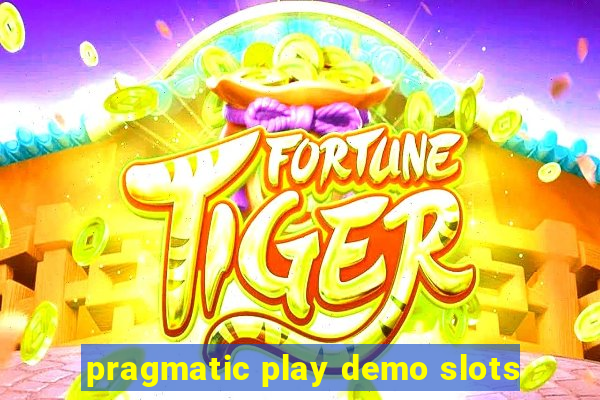 pragmatic play demo slots