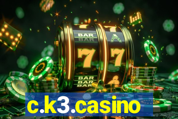 c.k3.casino