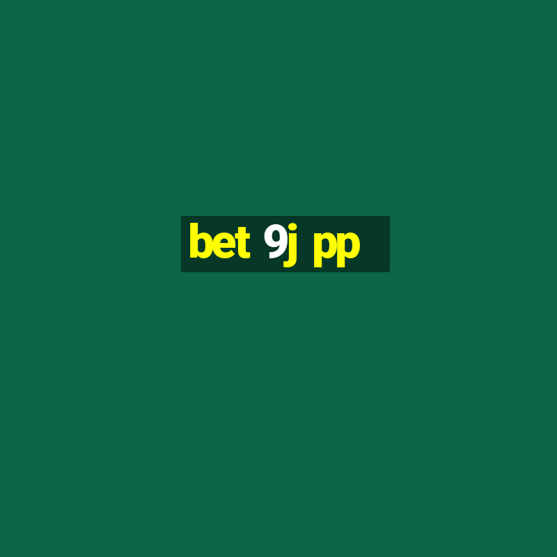 bet 9j pp