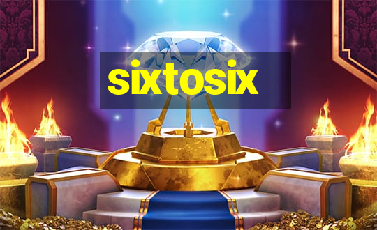 sixtosix