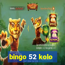 bingo 52 kolo