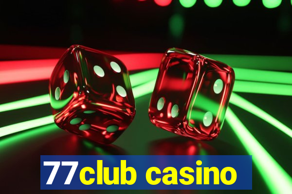 77club casino