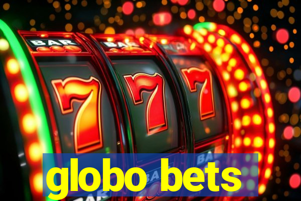 globo bets