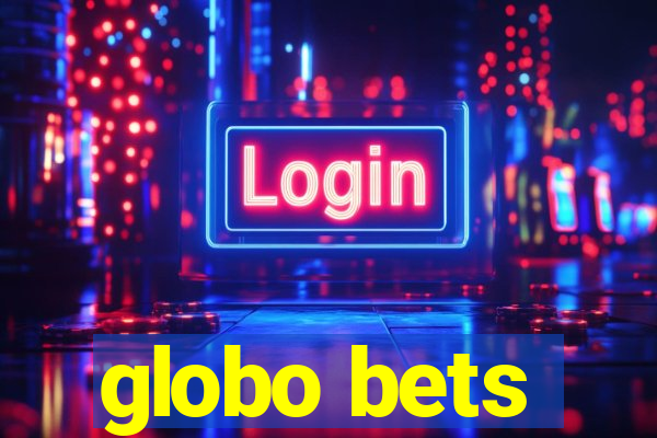 globo bets