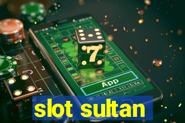 slot sultan