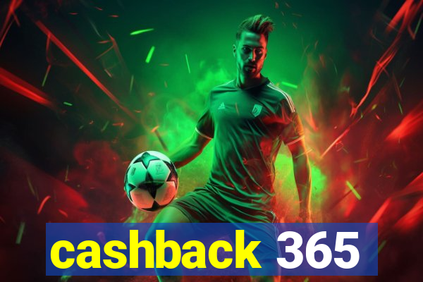 cashback 365