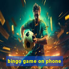 bingo game on phone