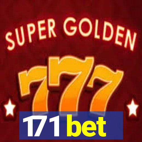 171 bet