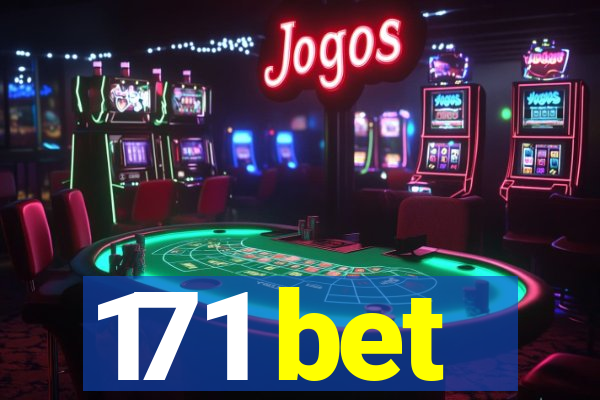 171 bet