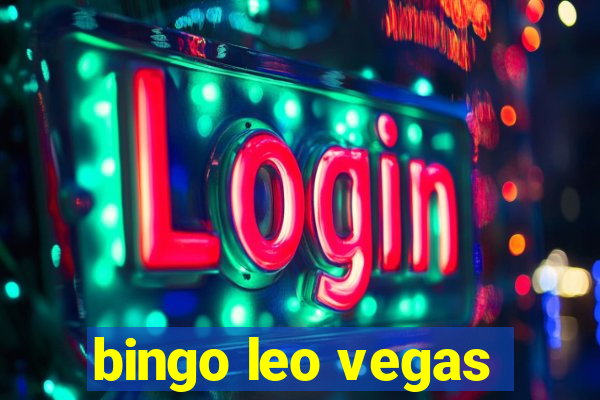 bingo leo vegas