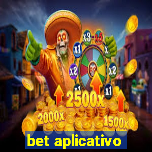 bet aplicativo