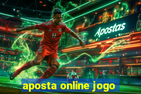 aposta online jogo