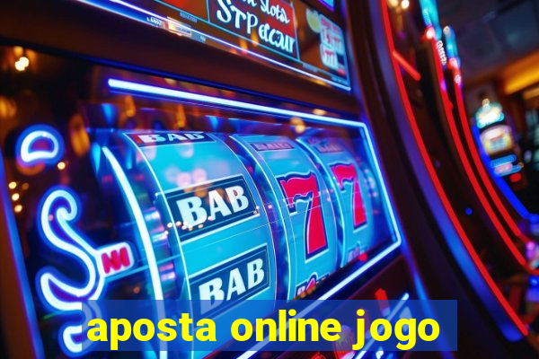 aposta online jogo