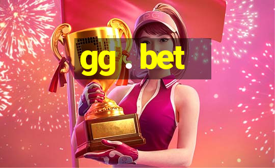 gg . bet