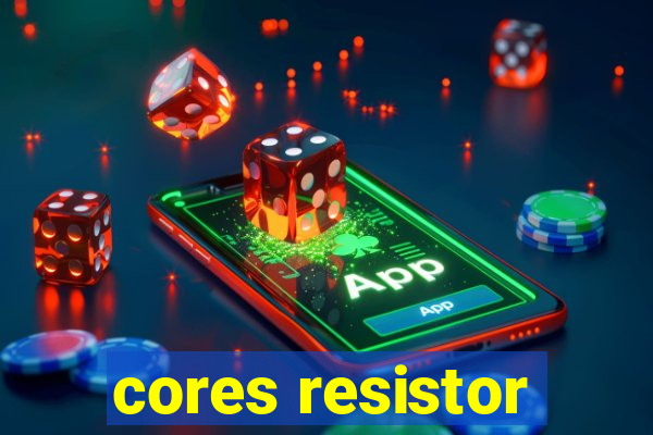 cores resistor