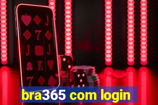 bra365 com login