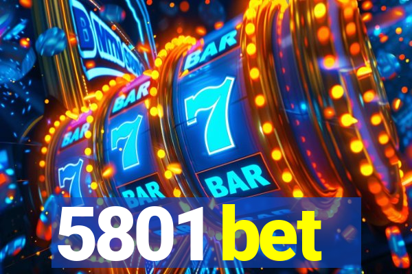 5801 bet