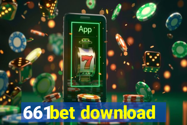 661bet download