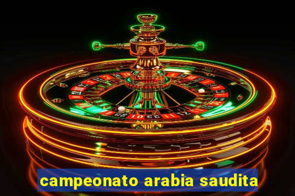 campeonato arabia saudita