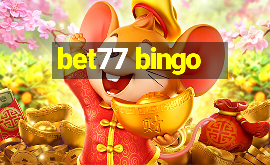 bet77 bingo