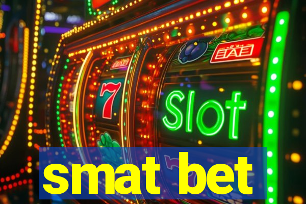 smat bet