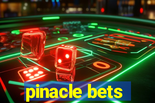 pinacle bets