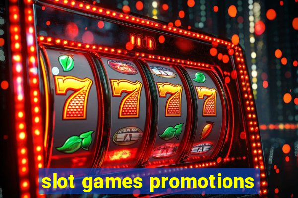 slot games promotions