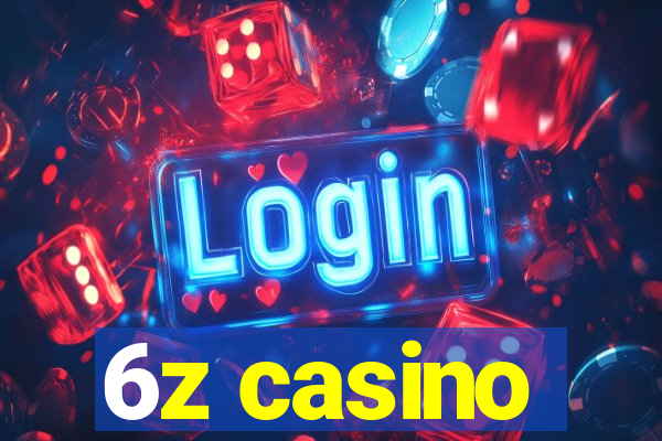 6z casino