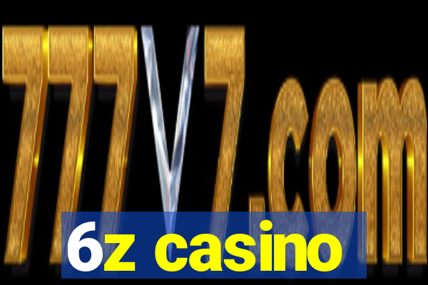 6z casino