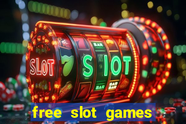 free slot games play for fun