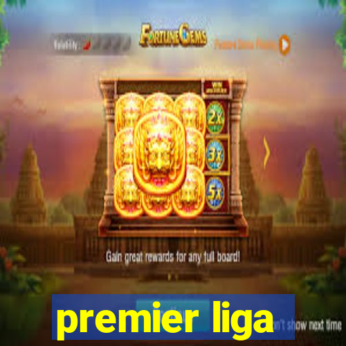 premier liga