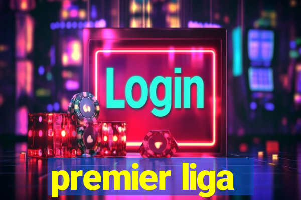 premier liga