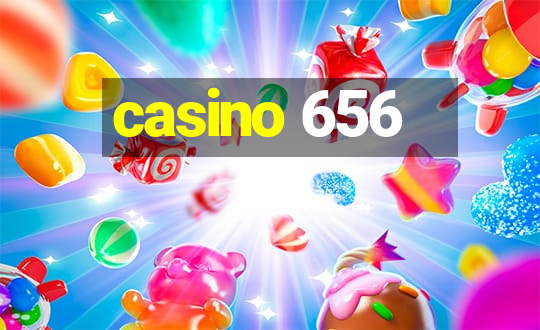 casino 656