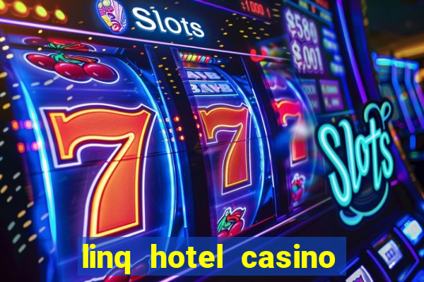 linq hotel casino las vegas reviews