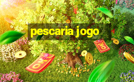 pescaria jogo