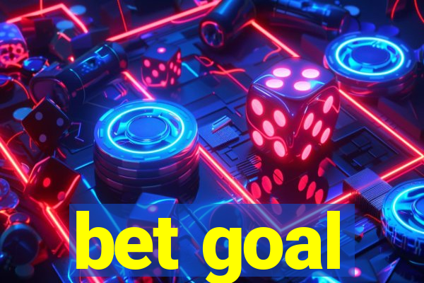 bet goal