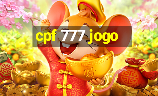 cpf 777 jogo