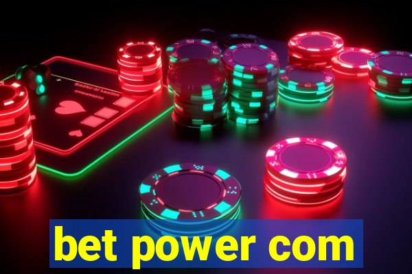 bet power com