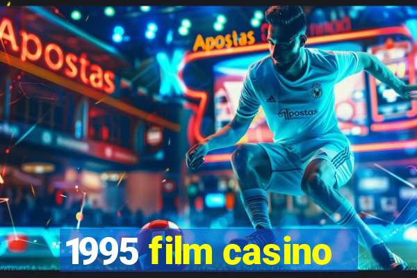 1995 film casino