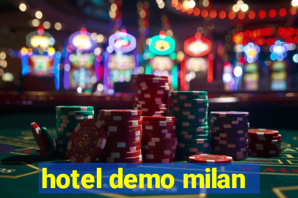 hotel demo milan