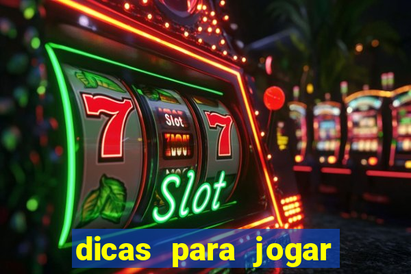 dicas para jogar cassino online