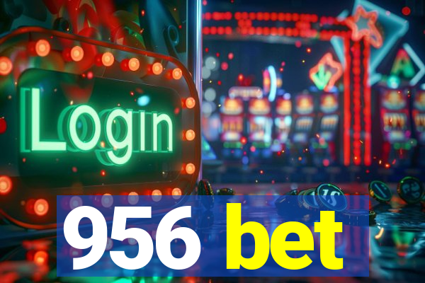 956 bet