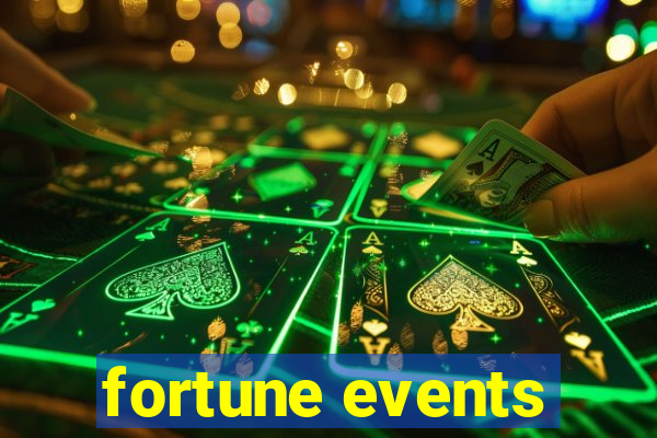 fortune events