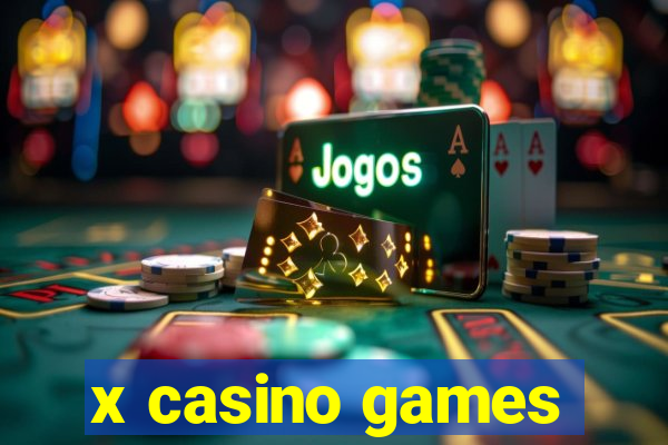 x casino games