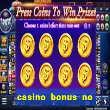 casino bonus no deposit 2017