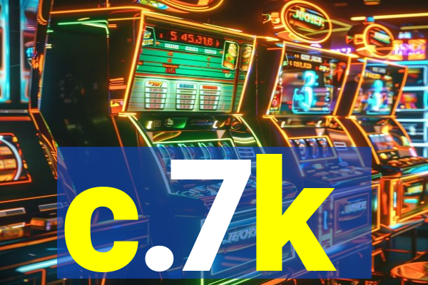 c.7k